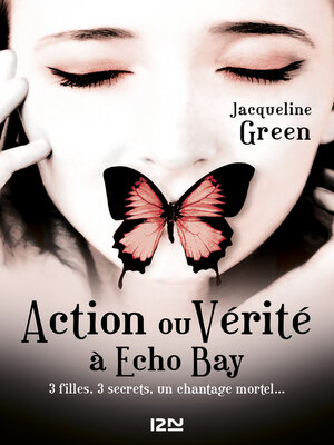 cover image of Action ou vérité à Echo Bay